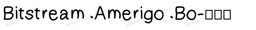Bitstream Amerigo Bo字体转换